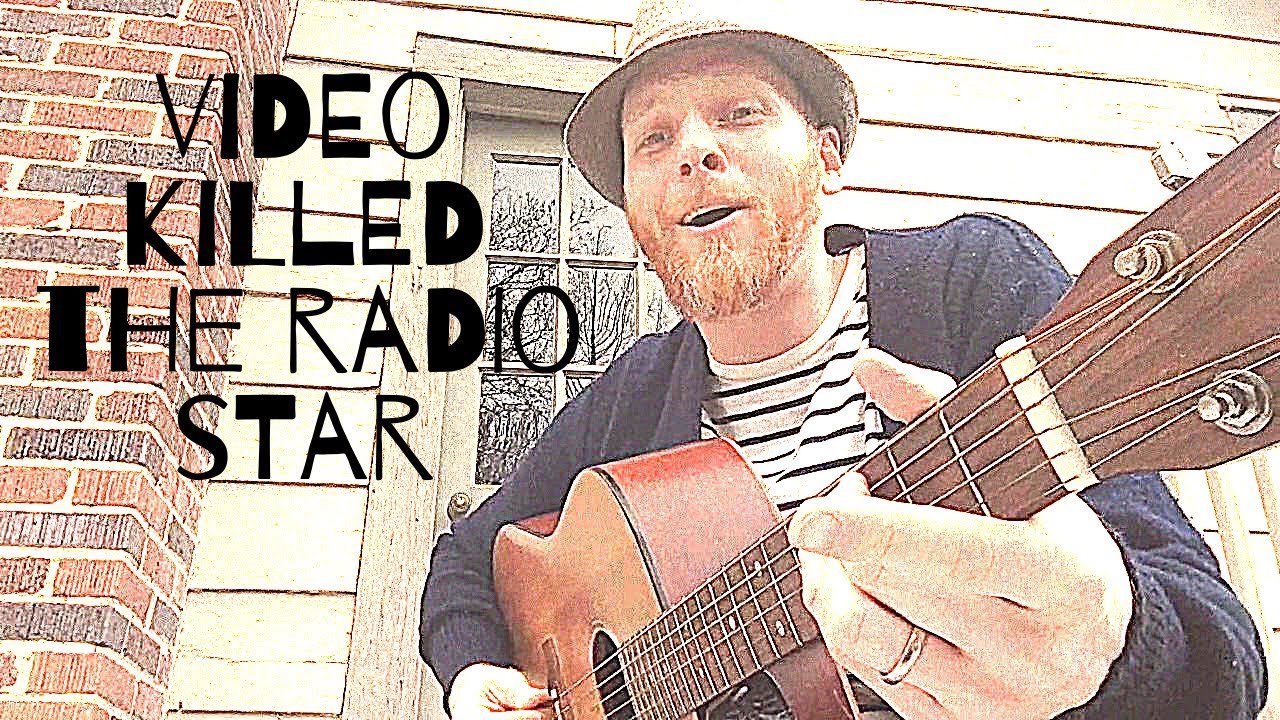Video Killed the Radio Star - Buggles - Acoustic Cover - Ryan Barrington Cox