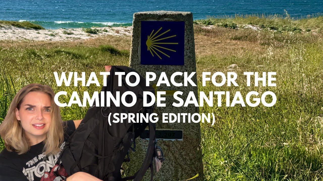 Camino De Santiago Packing List (spring/summer)