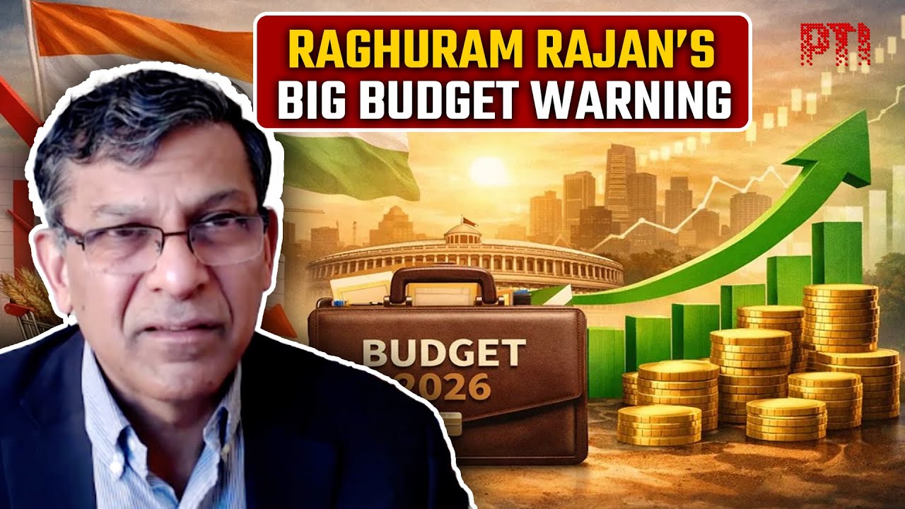 Union Budget 2026 must build long-term resilience, says Raghuram Rajan
