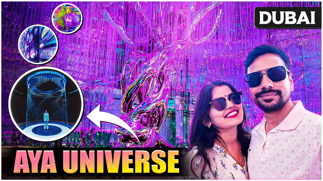 AYA Universe Dubai New Attaraction in Dubai | Most Epic Place in Dubai!