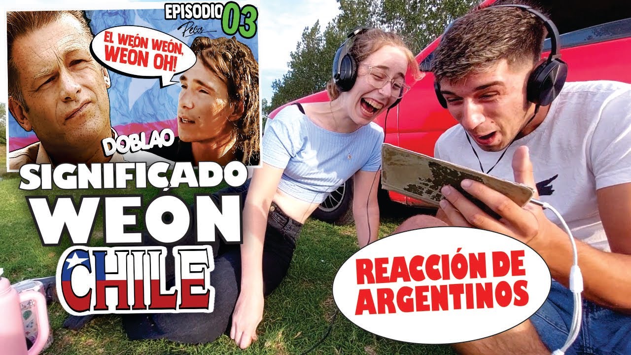 ARGENTINOS REACCIONAN al significado de WEÓN (DOBLAO)