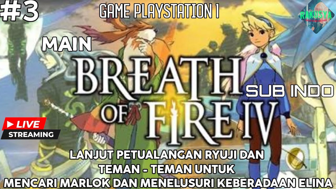 Saatnya mencari keberadaan elina dengan bertanya kepada marlok - Breath of Fire 4 indo#3