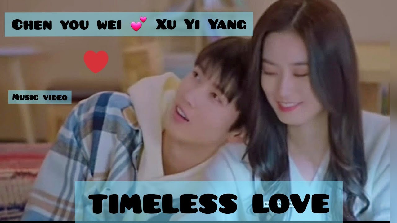 Chinese mix💕 Timeless Love💕 Chinese Romance💕 English Song💕 MV💕