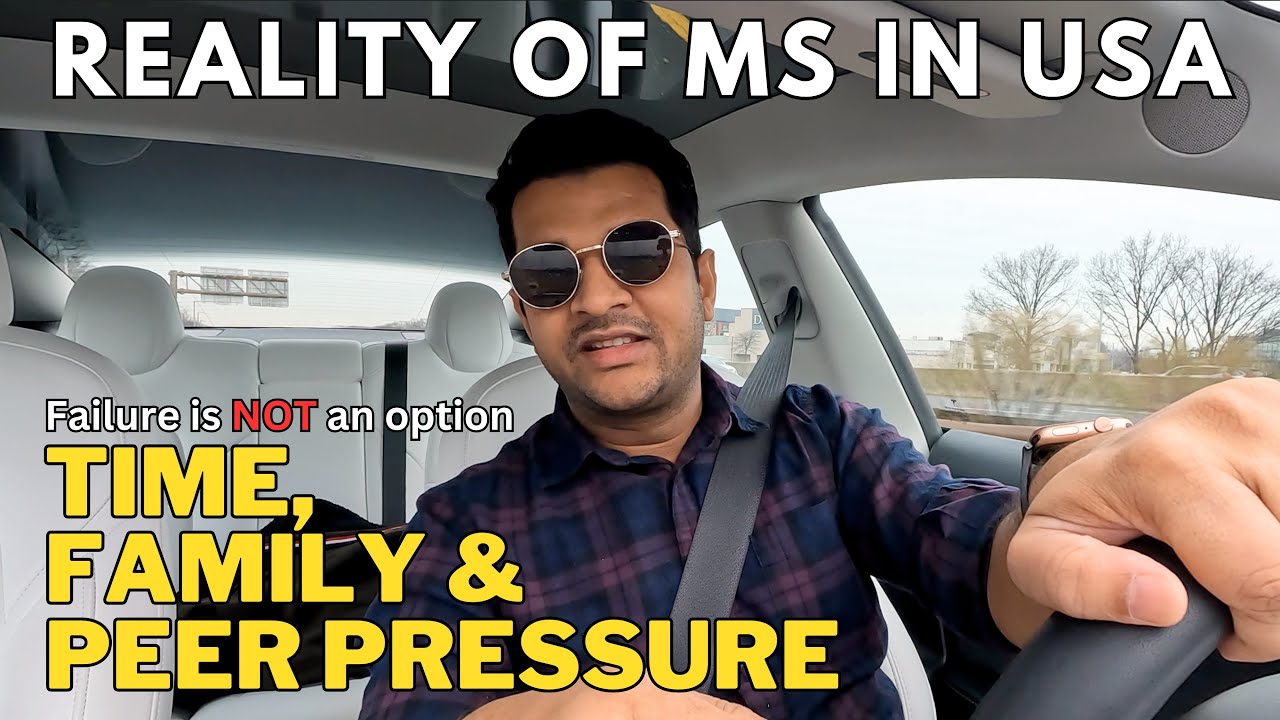 Hard Reality | Time, Family & Peer Pressures | No Plan B | Masters in USA