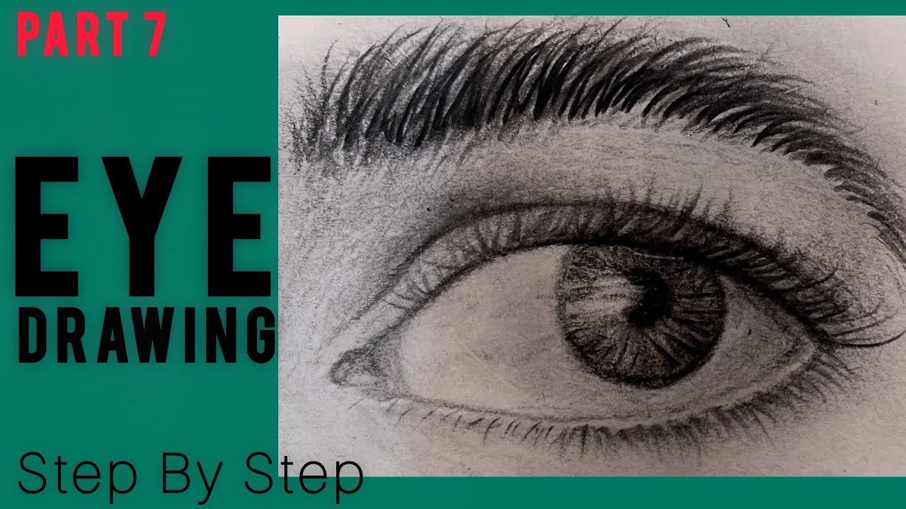 How to Draw a Realistic Eye Step by Step | Easy Tutorial (Part 7)