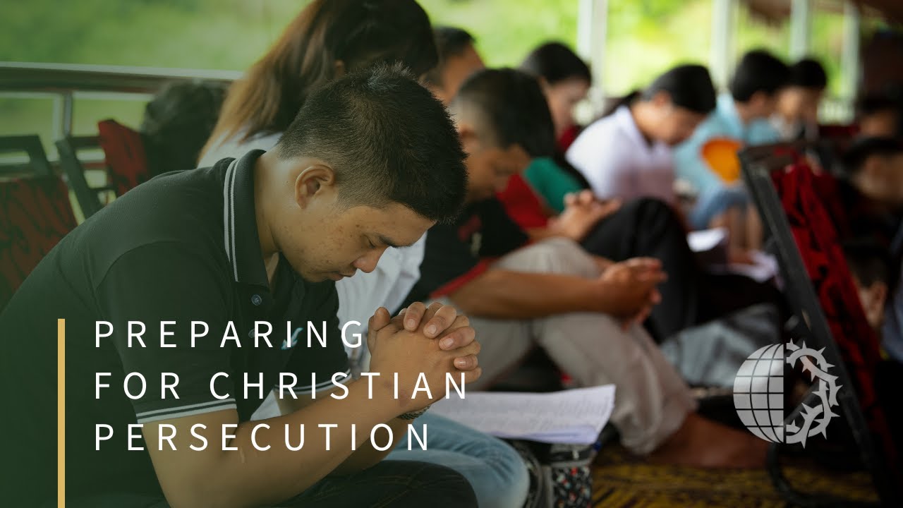 Preparing for Christian Persecution