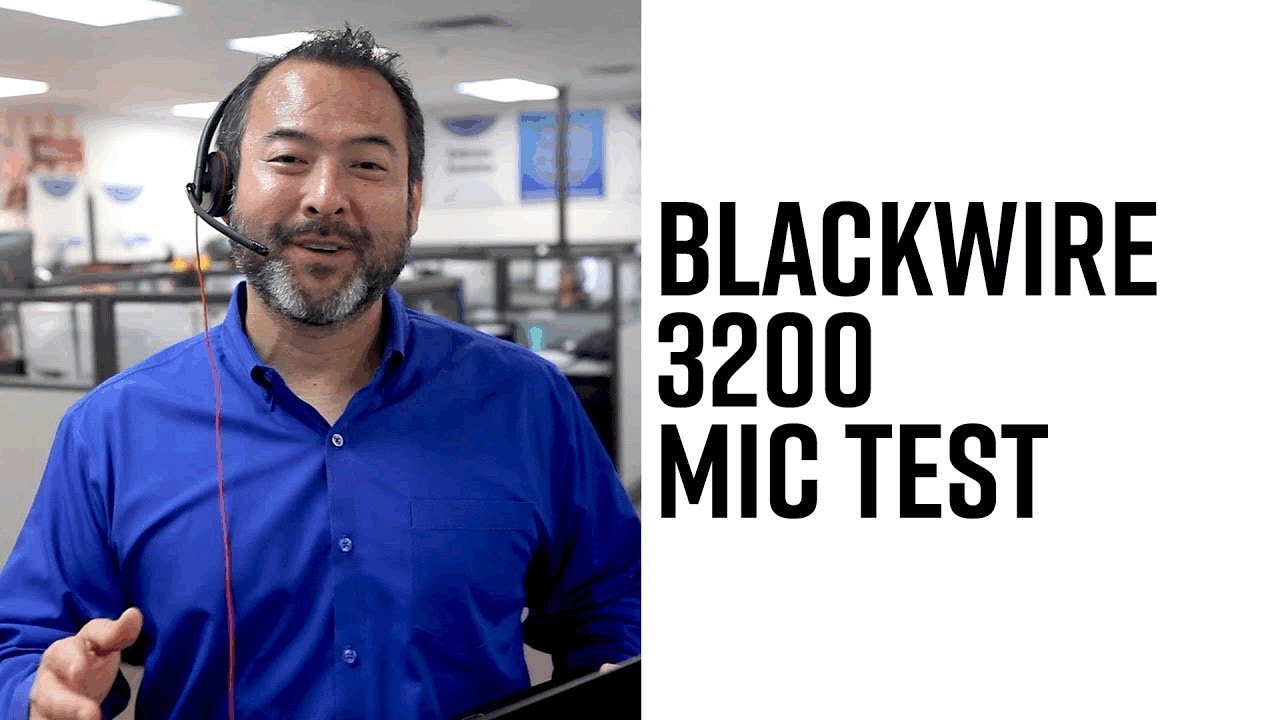 Blackwire 3200 Series - Mic Test!