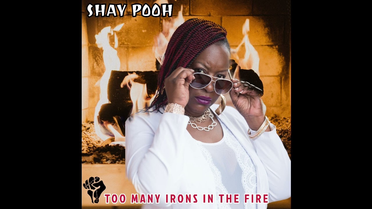 TK Soul – Shay Pooh "Too Many Irons In The Fire"