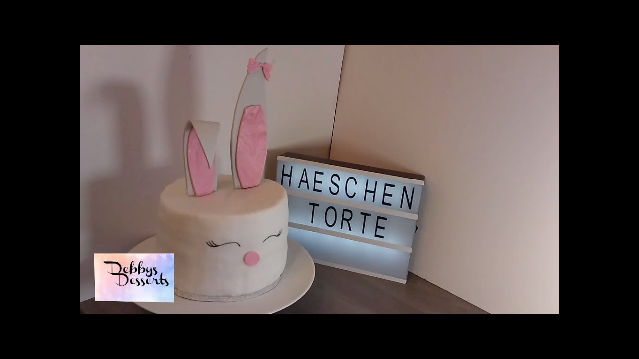 H&auml;schen Torte / Debbys Oster Dessert Teil 7 &hearts;