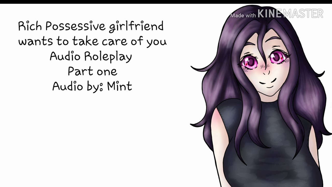 Rich Possessive girlfriend wants to take care of you: Audio roleplay