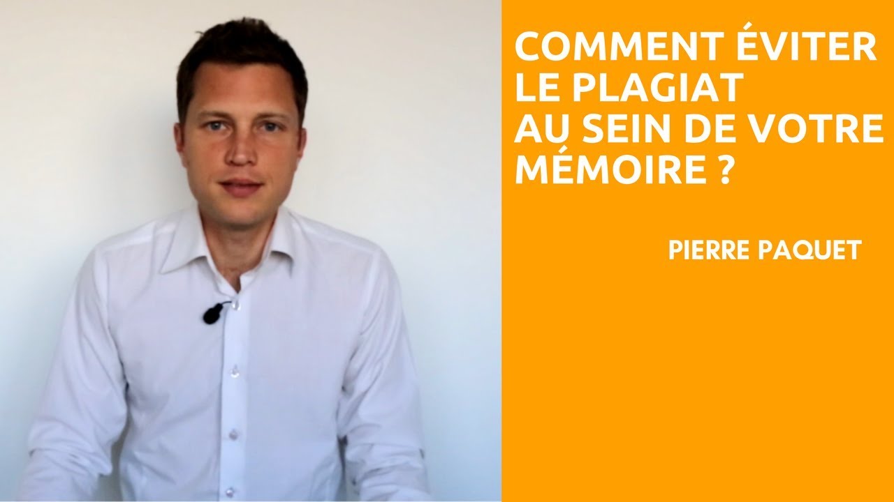 Comment Eviter le Plagiat au sein de votre Mémoire ?