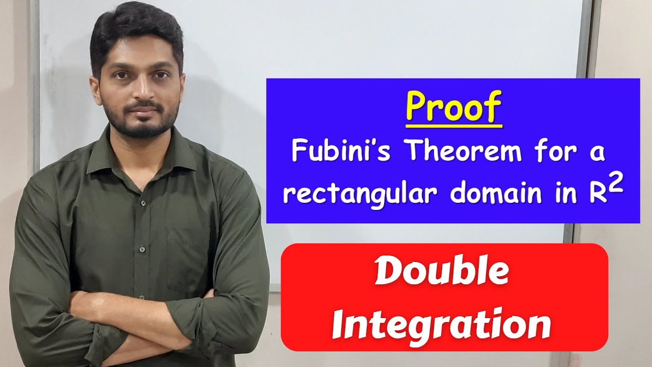 Proof of Fubini's Theorem| L36 | TYBSc | Double Integration  @ranjankhatu