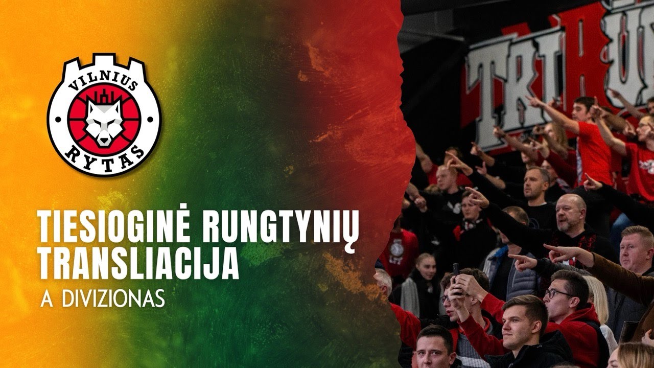 Nostra.lt-RKL A diviziono rungtynės: Vilniaus „Rytas-MRU“ - Prienų „Tikodenta“