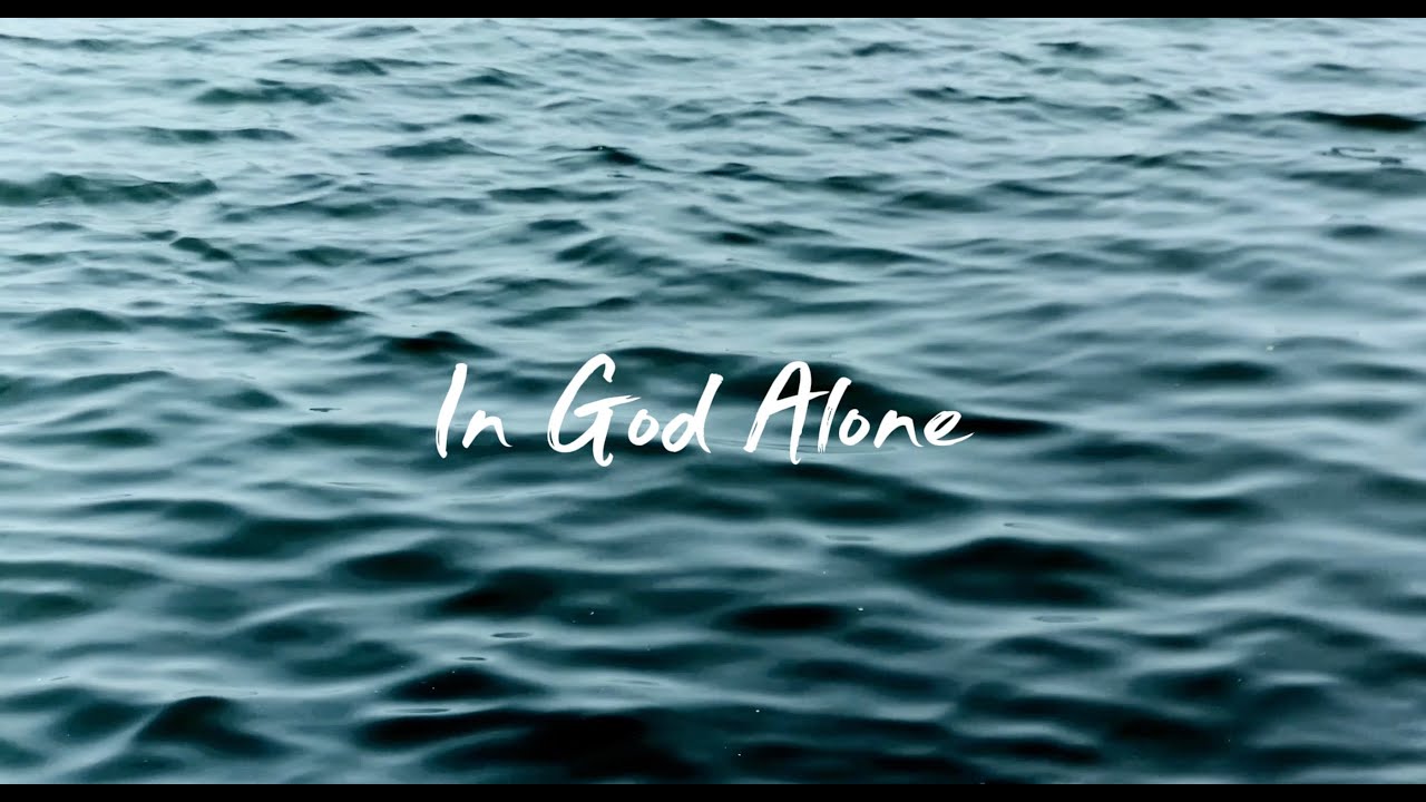 In God Alone | Prayer from Psalm 62