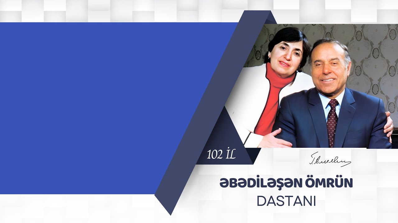 Əbədiləşən ömrün dastanı