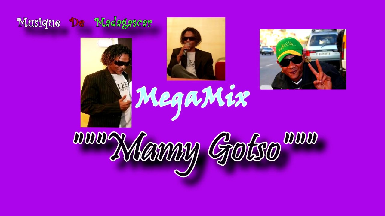 Megamix :: Mamy Gotso