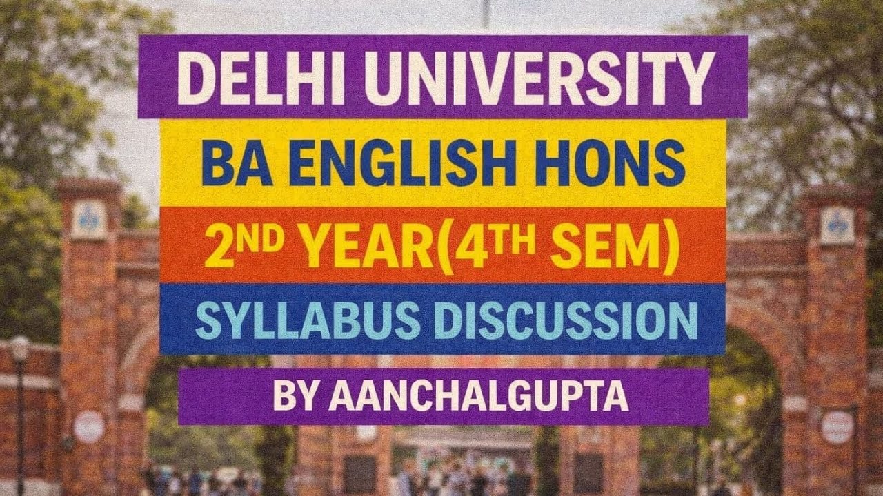 📘 Syllabus Discussion | BA English Hons 4th Semester | Complete Paper-wise Overview