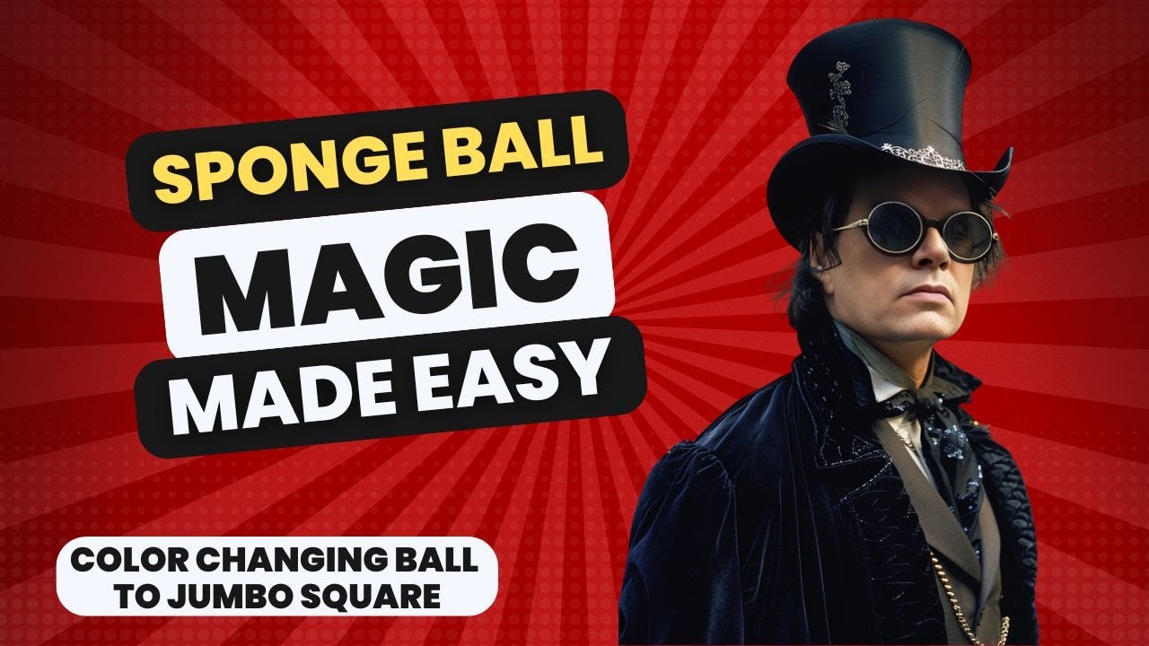 Learn Sponge Ball Magic - Color Changing Ball To Jumbo Square - How to use it as a Bridge.