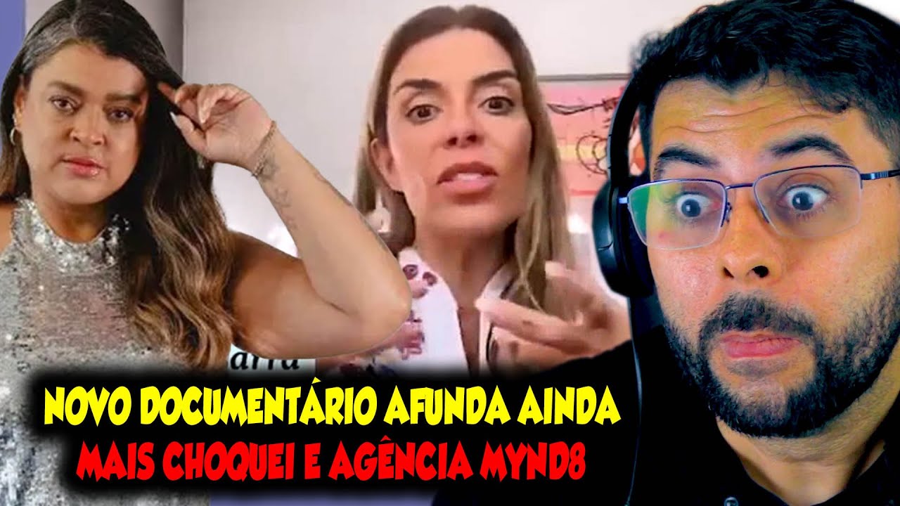 NOVO DOCUMENT&Aacute;RIO AFUNDA AINDA MAIS CHOQUEI E AG&Ecirc;NCIA MYND8. AGORA A CASA CAIU DE VEZ.