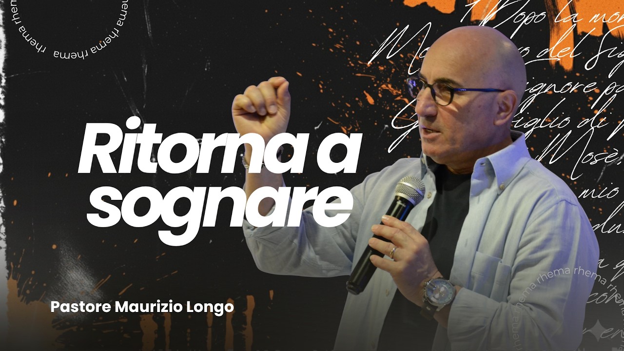 08/03/26 10:00 - Ritorna a sognare - Pastore Maurizio Longo