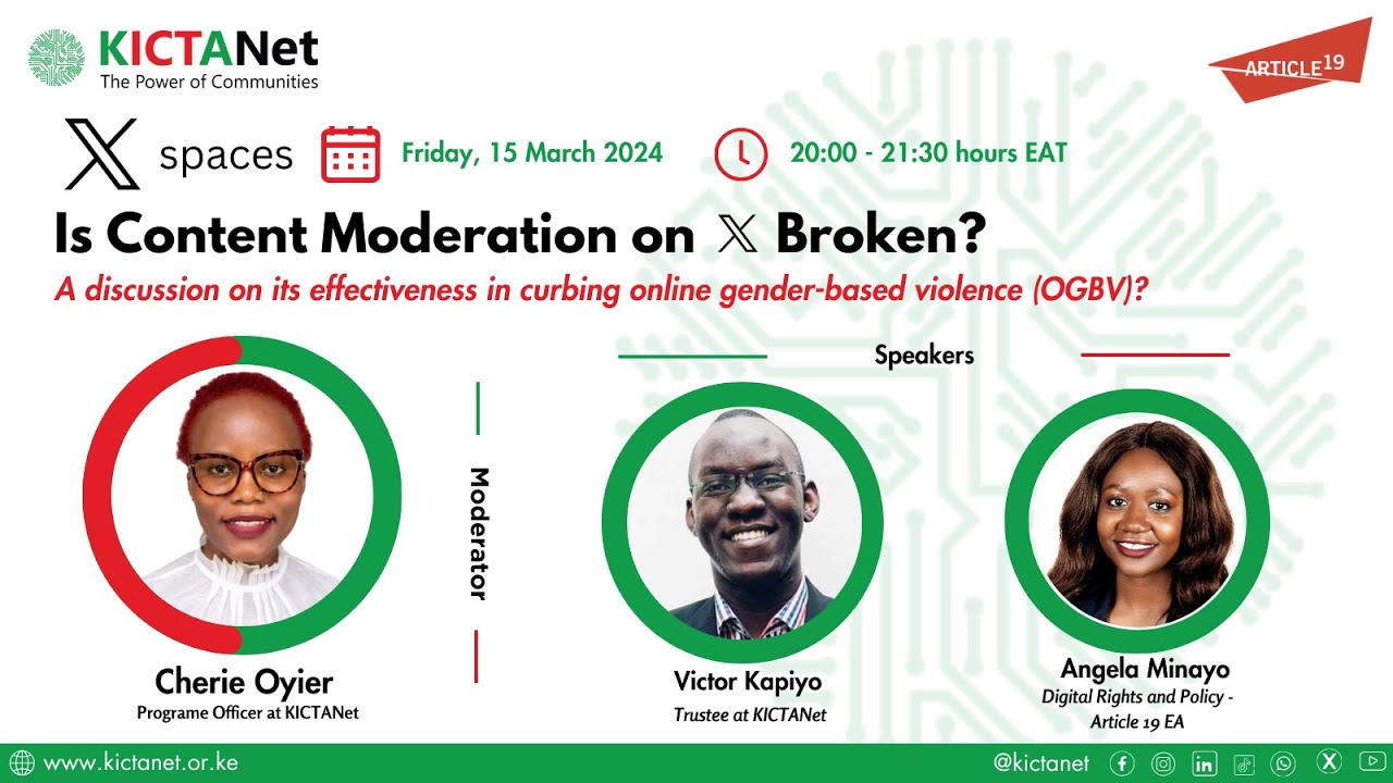 Is Content Moderation on X Broken?  #KICTANetSpaces #x