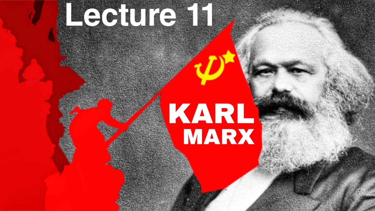 Classical Marxist Approach - Definition, History, Ideology, Facts & Examples | Karl Marx Lecture 11