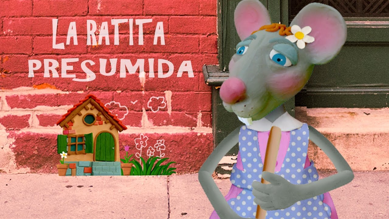La Ratita Presumida Video Cuento Infantil