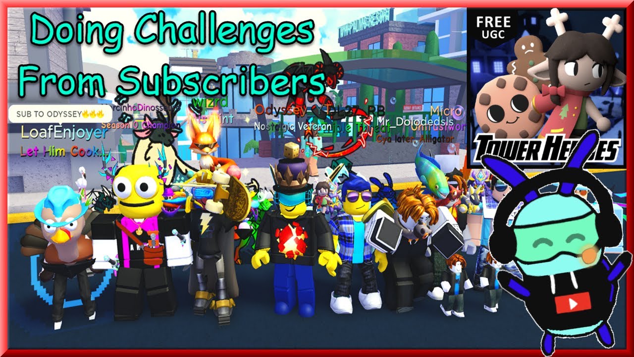 Doing Whatever My Subscribers Ask! (Challenges Part 1) - Tower Heroes