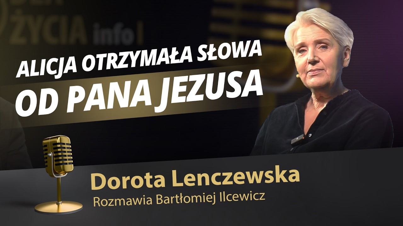 25 lat ze słowem Pana Jezusa - Dorota Lenczewska