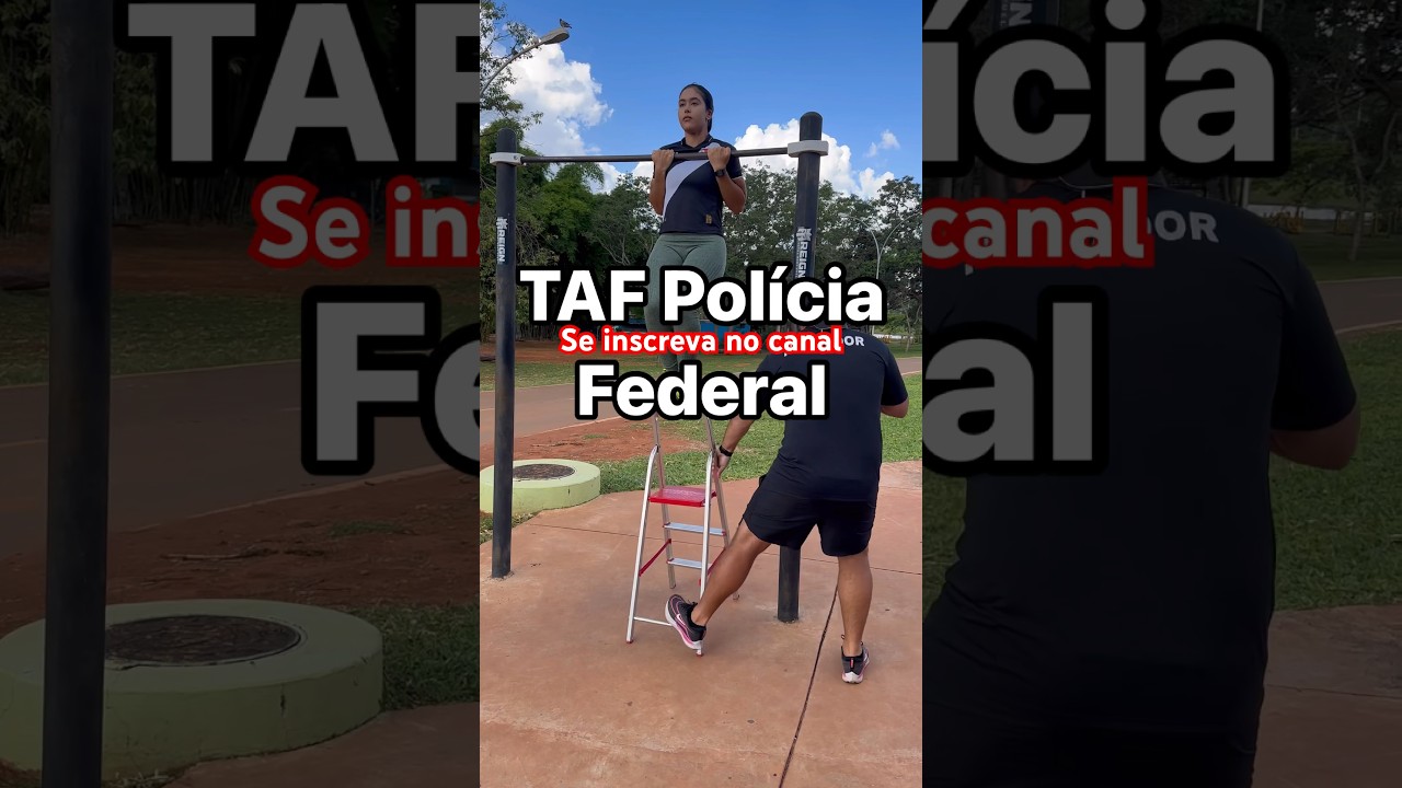 TAF Pol&iacute;cia Federal. Barra fixa para mulheres #qgdotaf #concursopf #tafpf