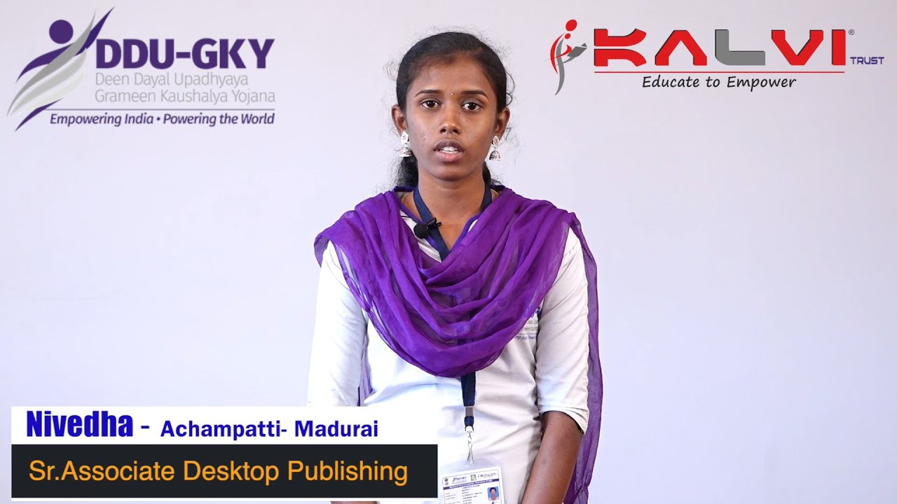 Kalvi Skill Development - DDUGKY | Experience of Nivedha from Achampatti, Madurai