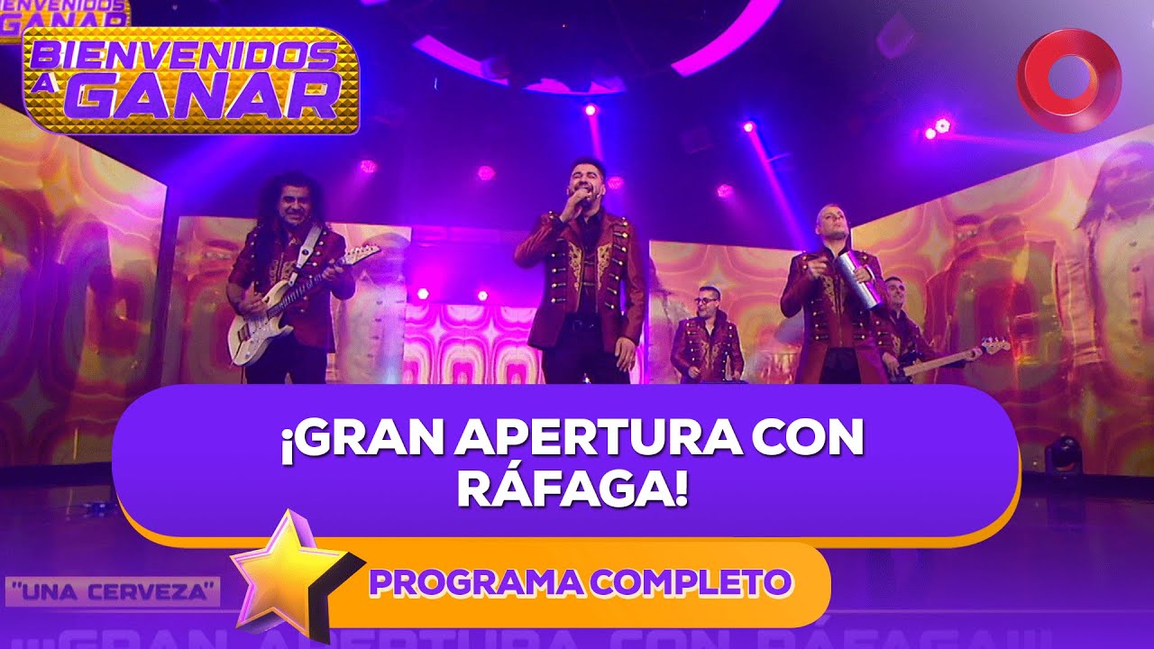 ¡Gran apertura con Ráfaga! | #BienvenidosAGanar Completo - 27/09 - El Nueve