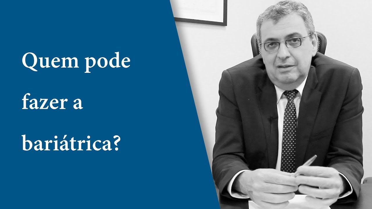 Quem pode fazer a bariátrica?