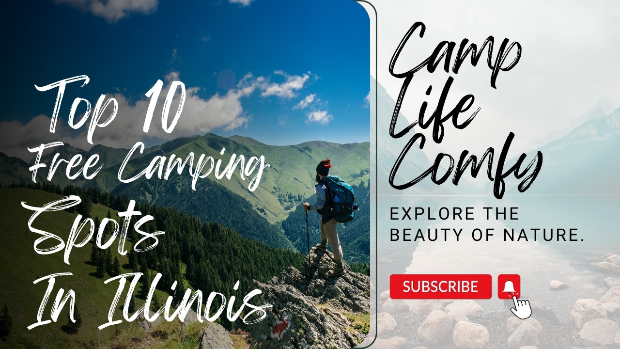 Discover Illinois: 10 Free Camping Spots You Can't Sleep On! (Pun Intended) #CampLifeComfy