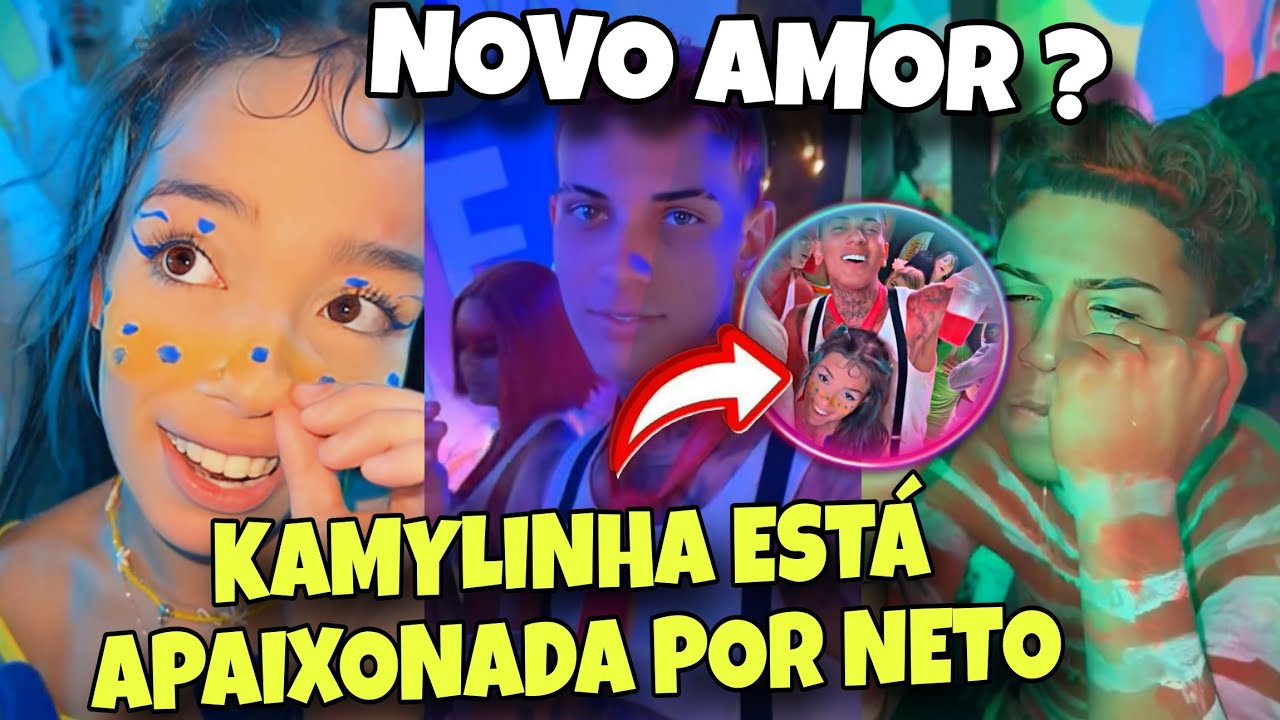 Kamylinha apaixonada pelo Neto 😳