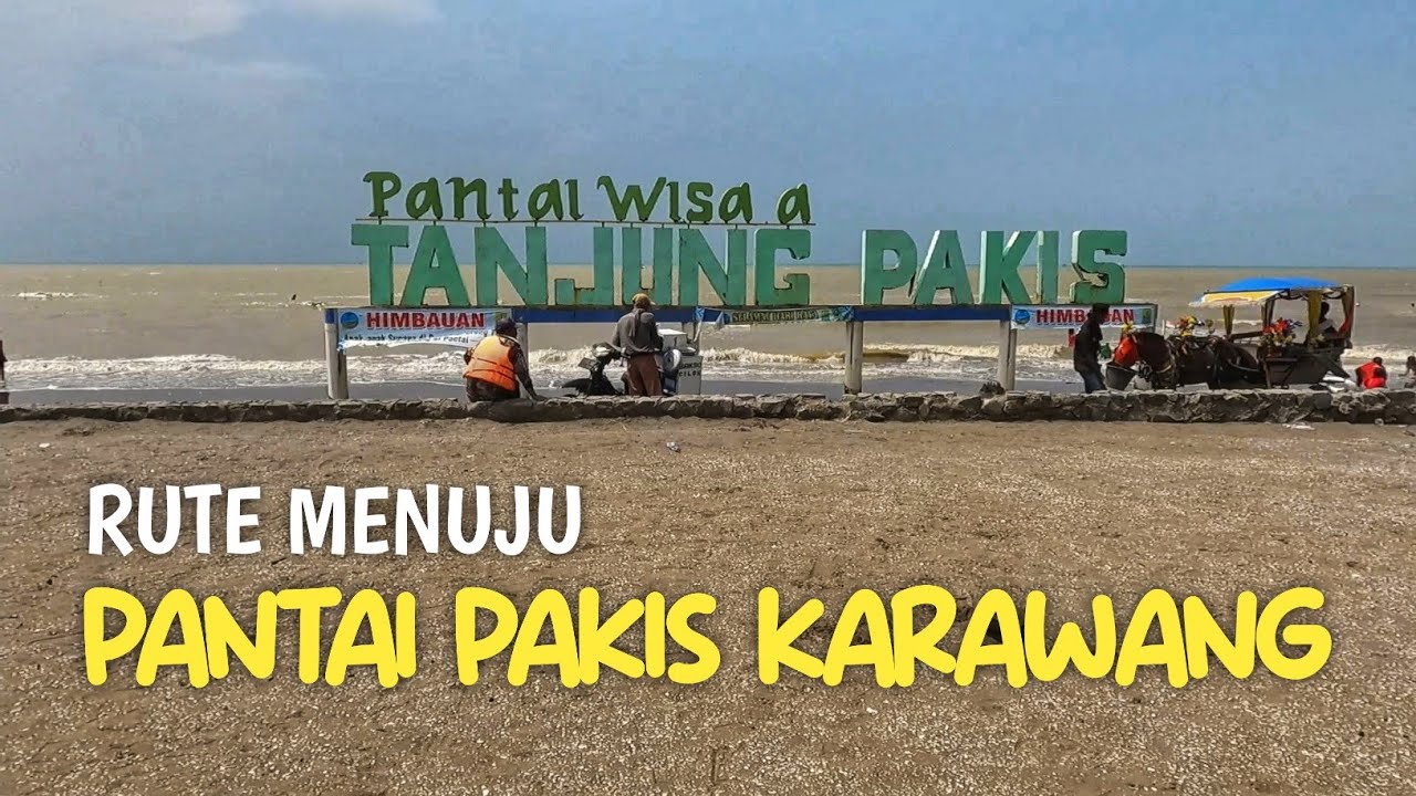 Rute menuju Pantai Tanjung Pakis Karawang