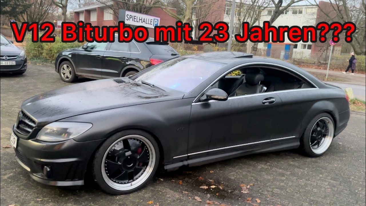 V12 Biturbo mit 23 Jahren kaufen ??? Ja oder nein? Cl600 was sagt ihr dazu?