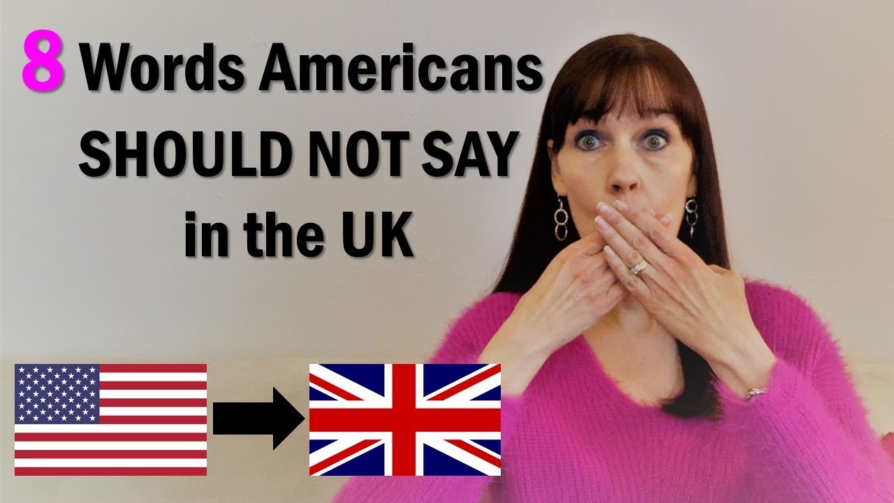 8 Words NOT to Say when Traveling in the England (American Traveling in England)