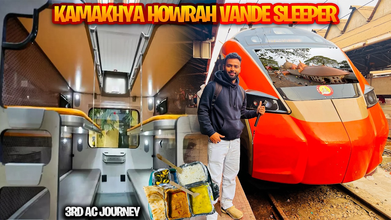 27576 Kamakhya Howrah Vande Bharat Sleeper Train Journey | Luxury 3rd Ac | 3rd Ac Food Review