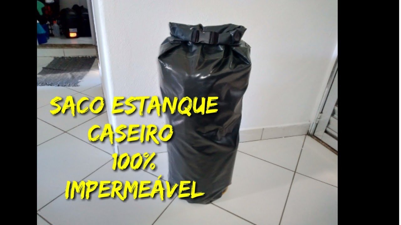 saco estanque 100% imperme&aacute;vel feito em casa