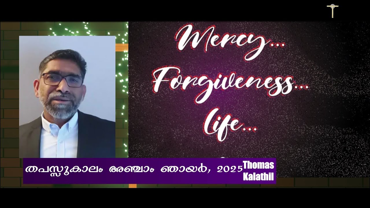 5th Sunday in Lent, C, 2025,Thomas Kalathil,Malayalam Sermon