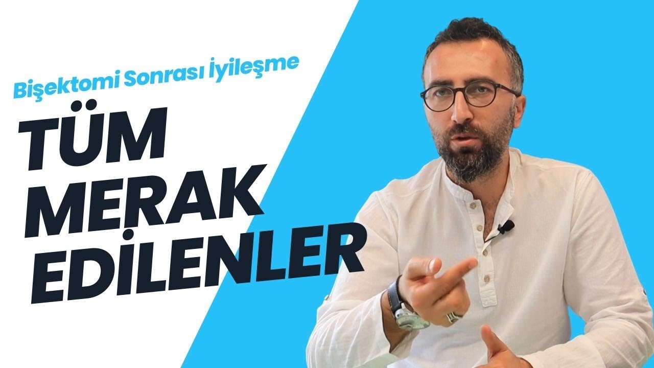 Bişektomi Sonrası İyileşme Süreci