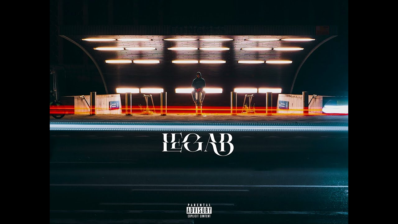 LeGab - L.E.G.A.B. (lyrics)