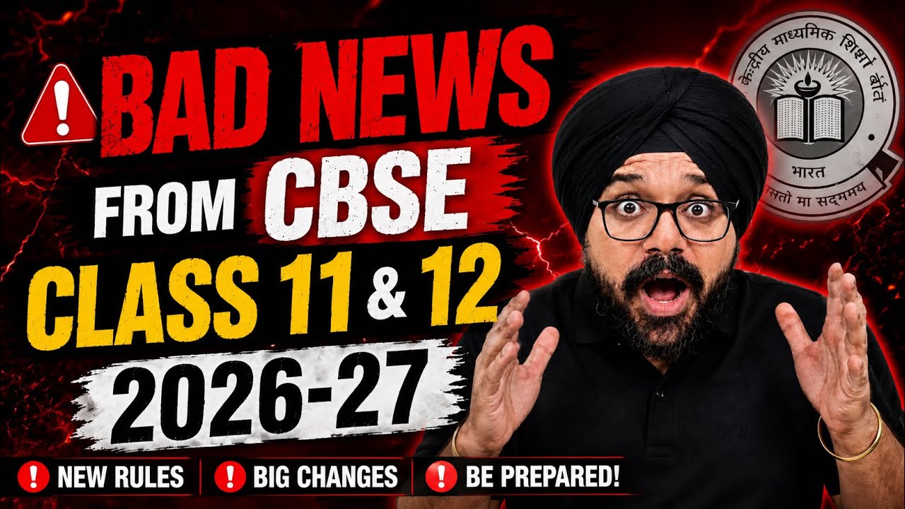 CLASS 11 & 12 𝗕𝗔𝗗 𝗡𝗘𝗪𝗦🤯 FROM CBSE 2026-27🔥| CBSE BOARDS 2027 LATEST UPDATE✅ #cbse 