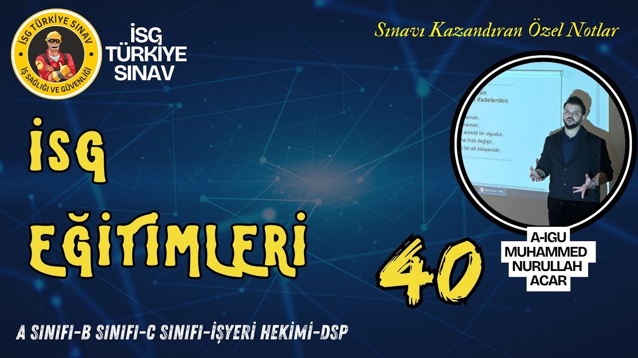 40. Konu - İSG Eğitimleri- 2026 isg ders notları