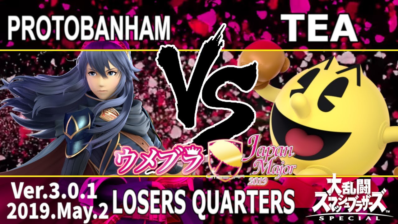 ウメブラJapanMajor2019 Top6 Losers : Tea vs ProtoBanham / UMEBURA JapanMajor