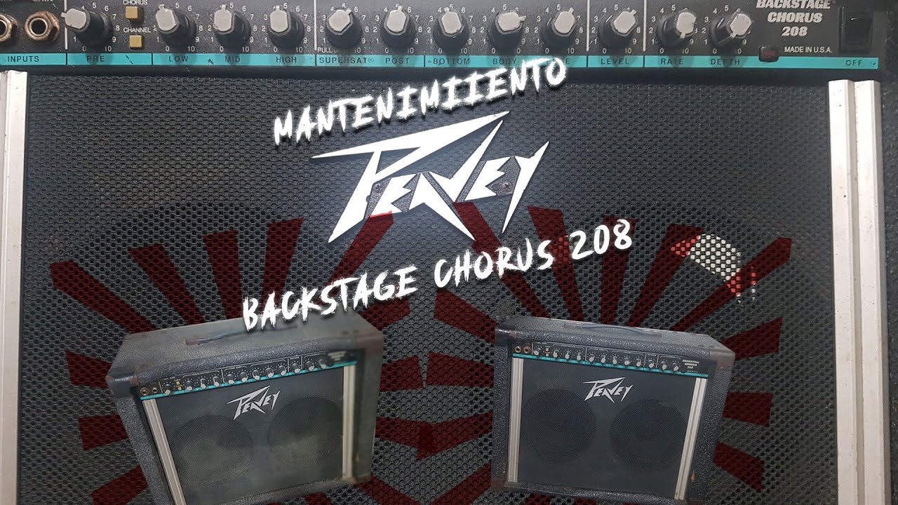 Mantenimiento Peavey Backstage Chorus 208