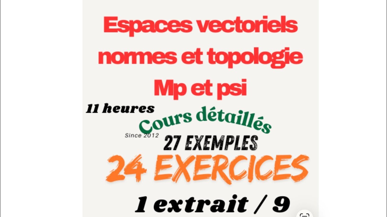 Espaces vectoriels normes et topologie MP et PSI : cours , applications , exercices et problèmes 