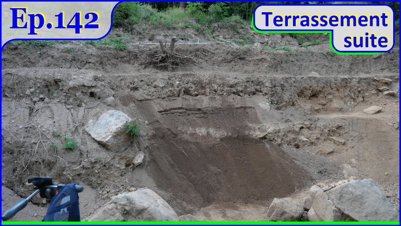 Ep 142 - Terrassement suite.