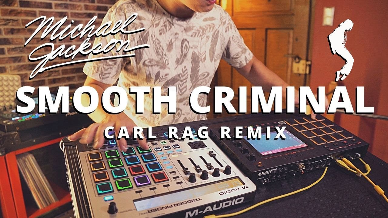 Michael Jackson - Smooth Criminal (Carl Rag 2020 Remix)